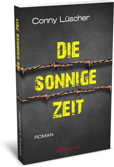 Die sonnige Zeit
